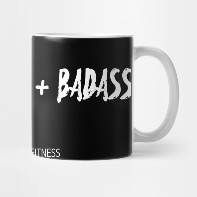 PASSIONATE + BADASS by MirrorMeFitness